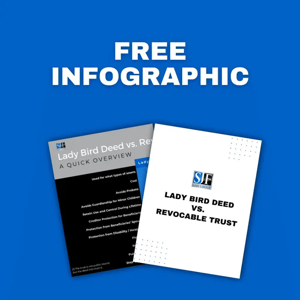 Lady bird vs revocable trust infographic sjf law group